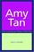 Cover of: Amy Tan (Contemporary World Writers)