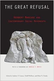 Cover of: Great Refusal: Herbert Marcuse and Contemporary Social Movements