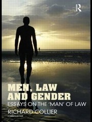 Cover of: Essays on Law, Men and Masculinities by Richard Collier