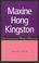 Cover of: Maxine Hong Kingston (Contemporary World Writers)
