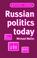 Cover of: Russian politics today