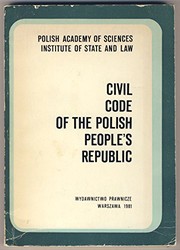 Cover of: Civil code of the Polish People's Republic