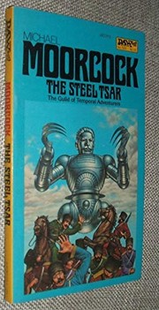 The steel tsar by Michael Moorcock