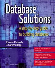 Cover of: Database Solutions: A Step-by-Step Guide to Building Databases