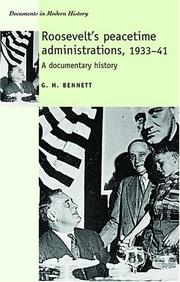Cover of: Roosevelt's Peacetime Administrations, 1933-41: A Documentary History (Documents in Modern History)