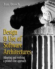 Cover of: Design and Use of Software Architectures by Jan Bosch