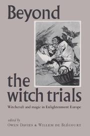 Cover of: Beyond the witch trials by edited by Owen Davies and Willem de Blécourt.