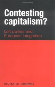 Cover of: Contesting Capitalism? by Richard Dunphy