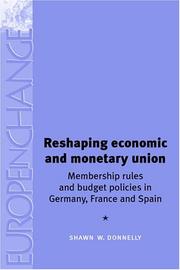 Cover of: Reshaping Economic and Monetary Union | Shawn W. Donnelly
