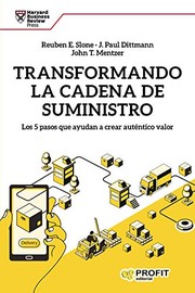Cover of: Transformando la cadena de suministro by Reuben E. Slone, J.Paul Dittman, John T. Mentzer, Emili Atmetlla Benavent