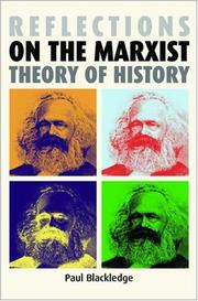 Cover of: Reflections on the Marxist Theory of History by Paul Blackledge