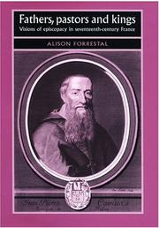 Fathers, pastors and kings by Alison Forrestal