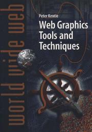 Cover of: Web graphics tools and techniques by Peter Kentie