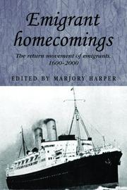 Cover of: Emigrant Homecomings: The Return Movements of Emigrants, 1600-2000 (Studies in Imperialism)