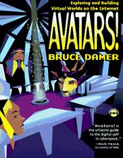 Cover of: Avatars: Exploring and Building Virtual Worlds on the Internet
