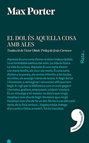 Cover of: El dol és aquella cosa amb ales by Max Porter, Víctor Obiols Llandrich, Jesús Carrasco