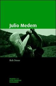 Cover of: Julio Medem (Spanish and Latin American Film) by Rob Stone
