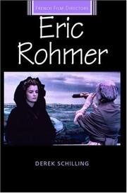 Cover of: Eric Rohmer (French Film Directors) by Derek Schilling