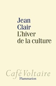 Cover of: L'hiver de la culture by Jean Clair
