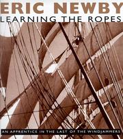 Cover of: Learning the ropes by Eric Newby