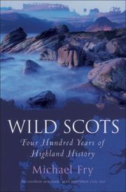 Cover of: Wild Scots by Michael Fry