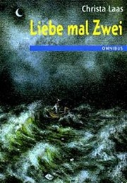 Cover of: Liebe mal zwei.