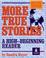 Cover of: More true stories