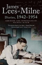 Cover of: Diaries, 1942-1954 by Michael Bloch, James Lees-Milne