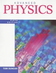 Cover of: Advanced Physics by Tom Duncan