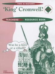 Cover of: King' Cromwell?: Teacher's Resource Book: Year 8 (This Is History!)