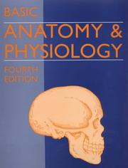 Cover of: Basic Anatomy & Physiology