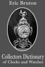 Cover of: Collector's dictionary of clocks and watches