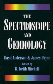 Cover of: The Spectroscope and Gemmology