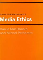 Cover of: Keyguide to information sources in media ethics