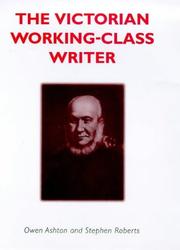 Cover of: The Victorian working-class writer