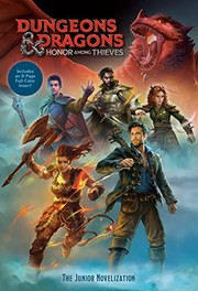 Cover of: Dungeons and Dragons : Honor among Thieves: the Junior Novelization