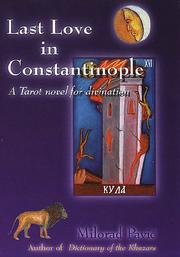 Cover of: Last Love in Constantinople: A Tarot Novel for Divination
