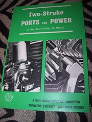Cover of: Two-stroke ports for power.