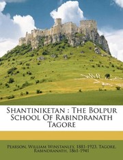Cover of: Shantiniketan: the Bolpur school of Rabindranath Tagore