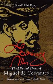 Cover of: No Ordinary Man: The Life and Times of Miguel De Cervantes