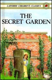 Cover of: The Secret Garden (Ladybirds Children's Classics) by Frances Hodgson Burnett
