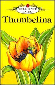 Thumbelina by Hans Christian Andersen, Elsa Beskow, Michael Foreman, Michael Morpurgo, Kimberley Reynolds, Catherine Babok, Susannah Mary Paull