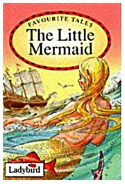 Cover of: The Little Mermaid (Favourite Tales) by Hans Christian Andersen