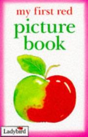 Cover of: My First Red Picture Book by John Dillow