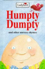 Cover of: Humpty Dumpty and Other Nursery Rhymes (Nursery Rhyme Collection)