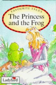 Cover of: The Princess and the Frog (Favourite Tales) by Polly Perham, Sue King