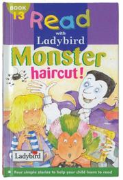 Cover of: Monster Haircut (Read with Ladybird) by Marie Birkinshaw, Shirley Jackson, Judith Nicholls