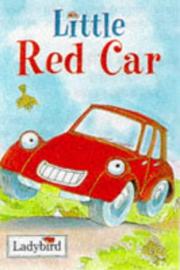 Cover of: Little Red Car - C.C.- (Little Stories)