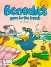 Cover of: Benedict Goes to the Beach (Picture Stories) by Chris L. Demarest