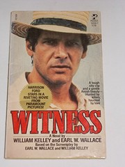 Cover of: Witness by William Kelley, Earl W.  Wallace, Earl W Wallace